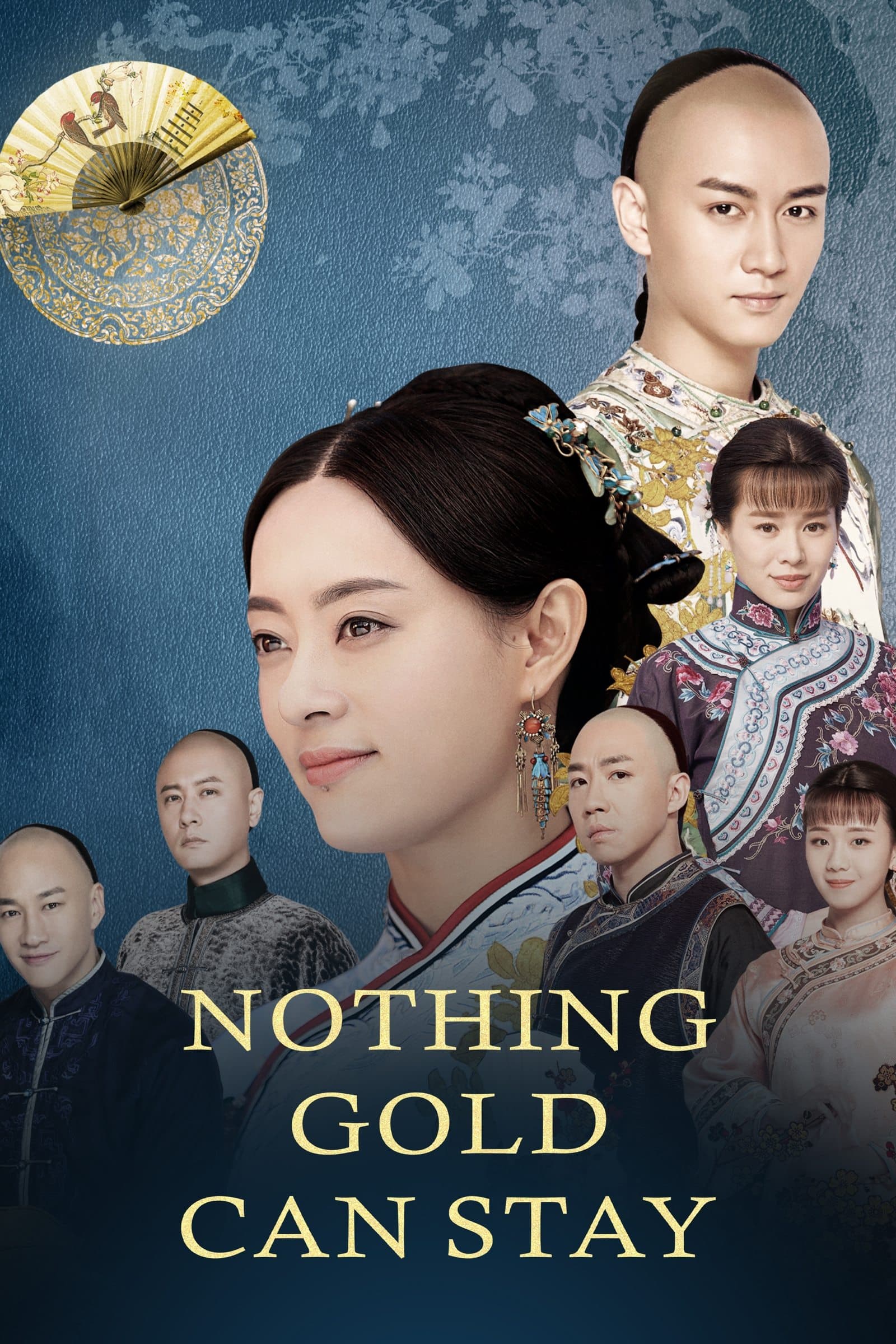 Nothing Gold Can Stay TV Show Poster