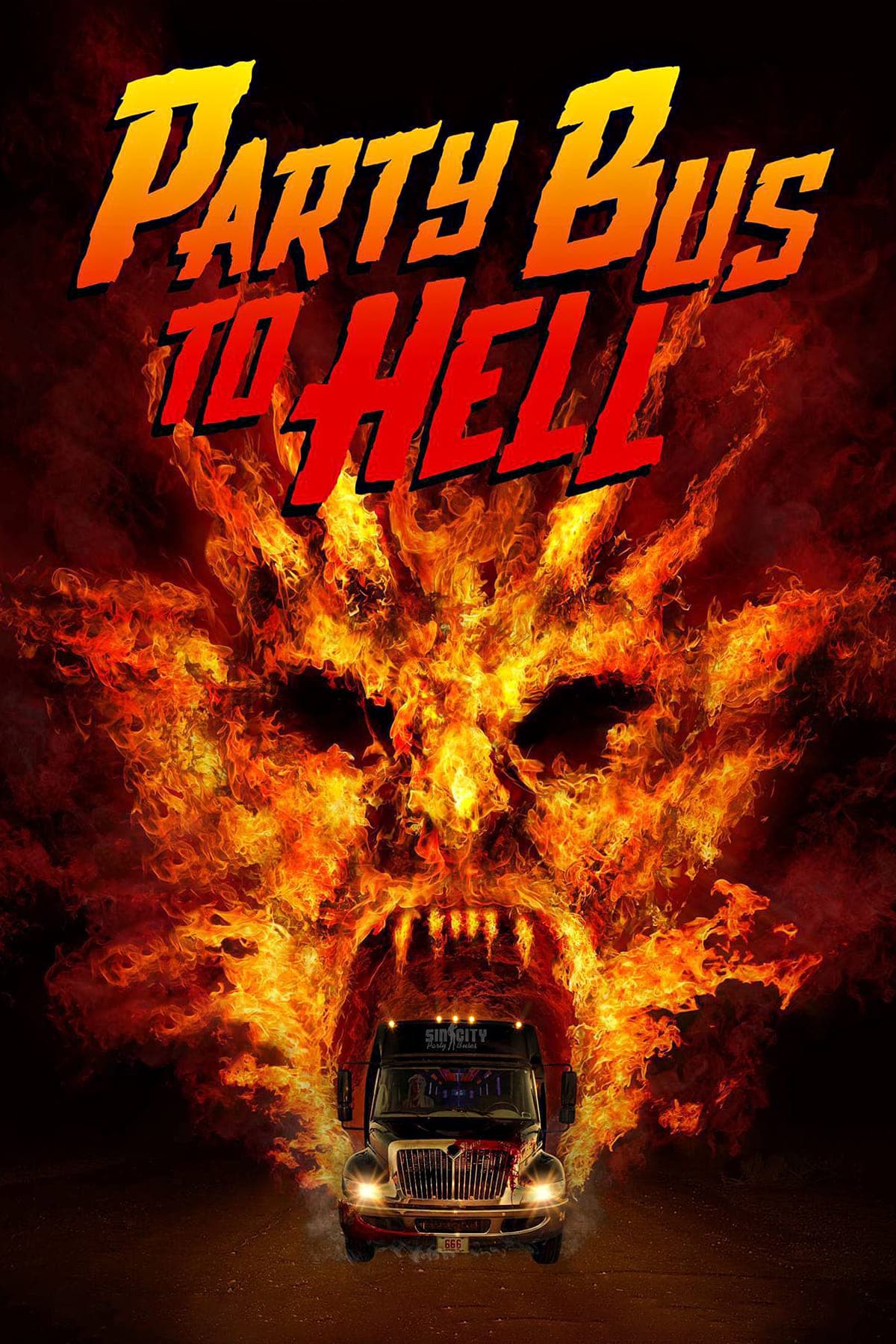 Party Bus To Hell Movie Poster