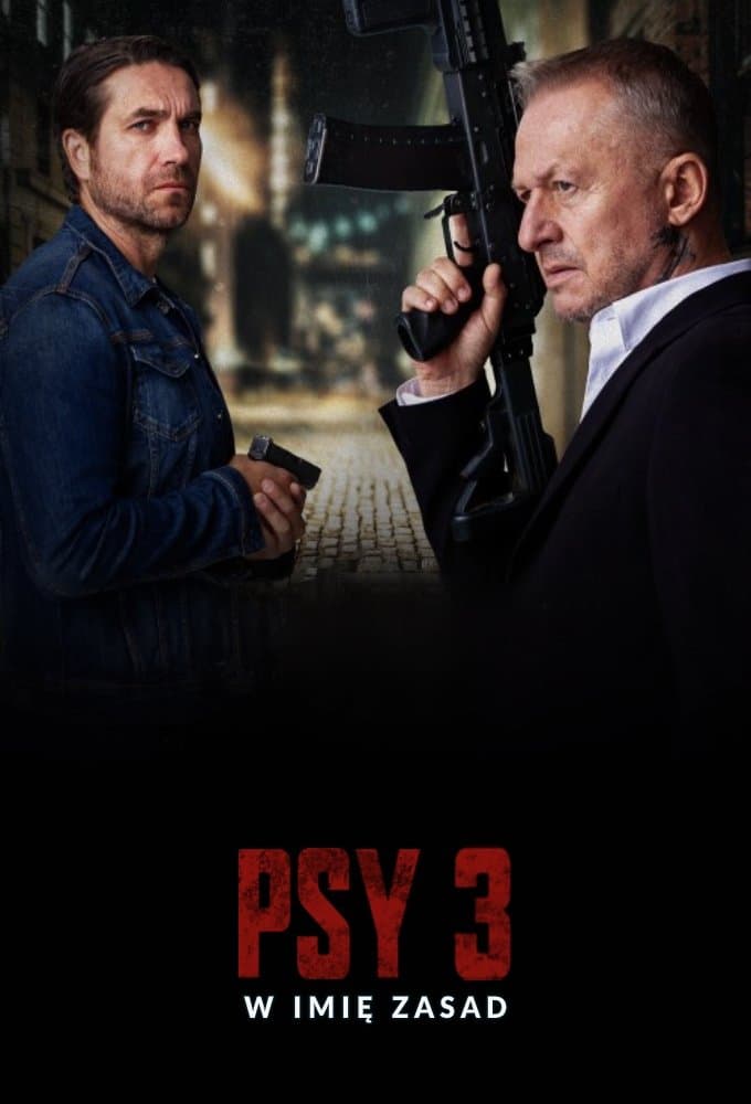 Psy 3: W imię zasad Movie Poster