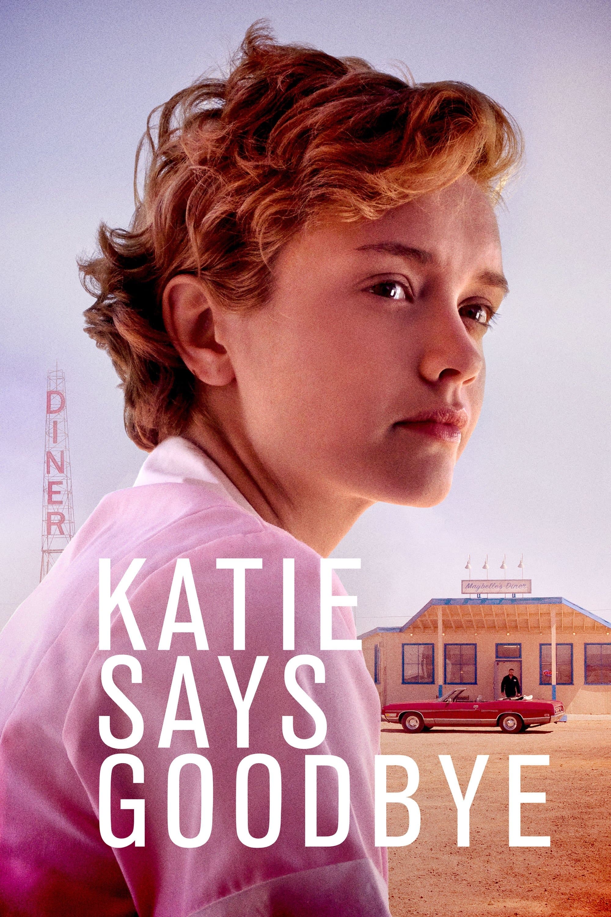 Katie Says Goodbye Movie Poster