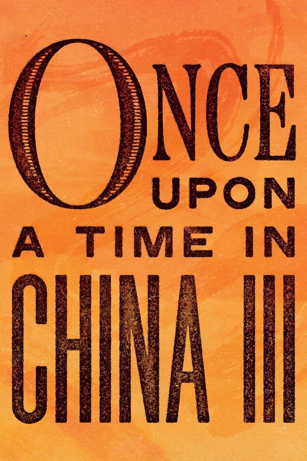 Once Upon a Time in China III Movie Poster