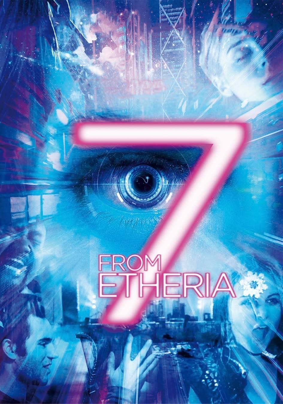 7 from Etheria Movie Poster