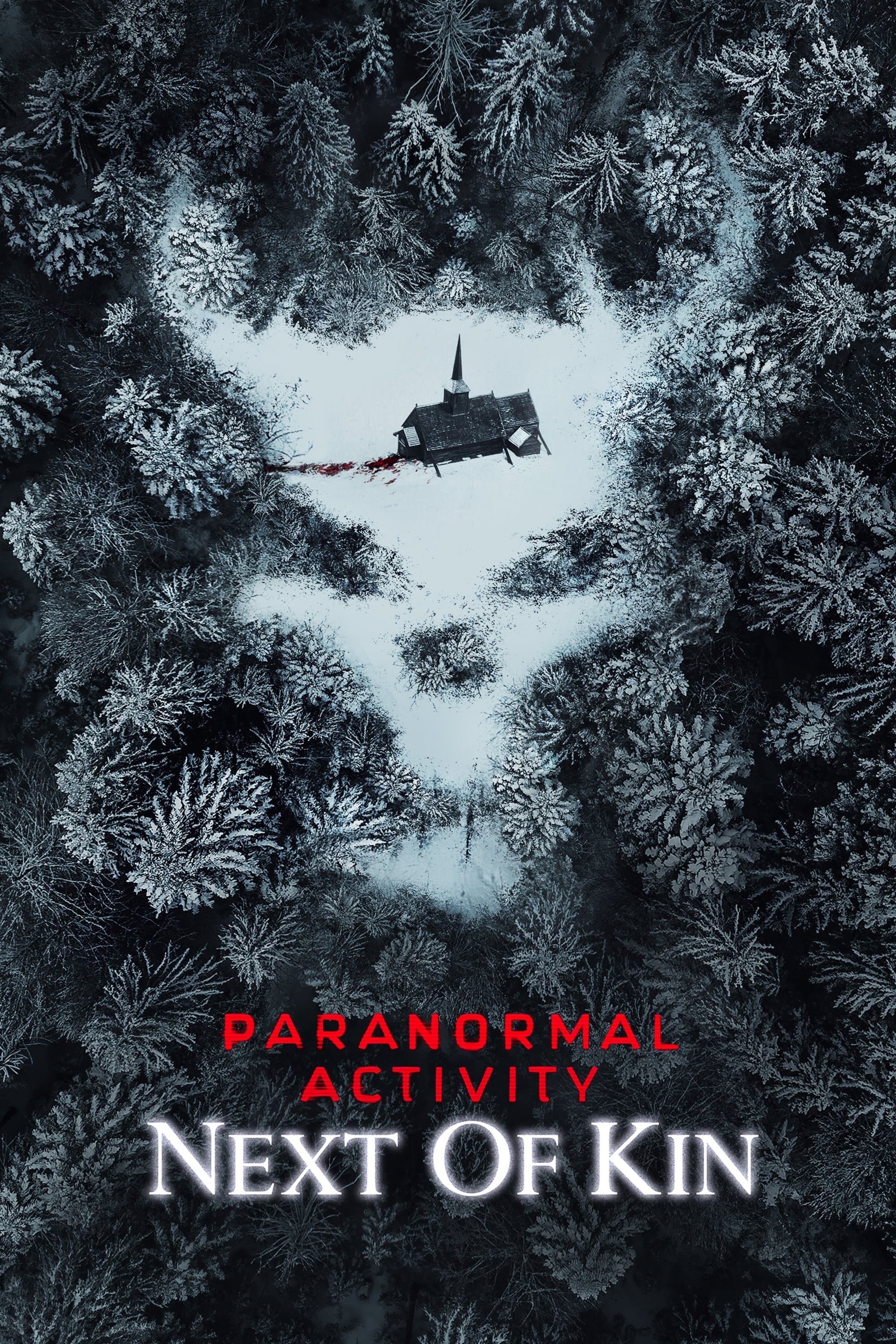 Paranormal Activity: Next of Kin Movie Poster
