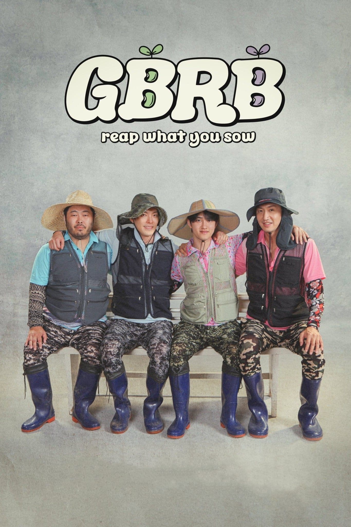 GBRB: Reap What You Sow TV Show Poster