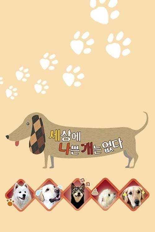 There Is No Such Thing as a Bad Dog TV Show Poster