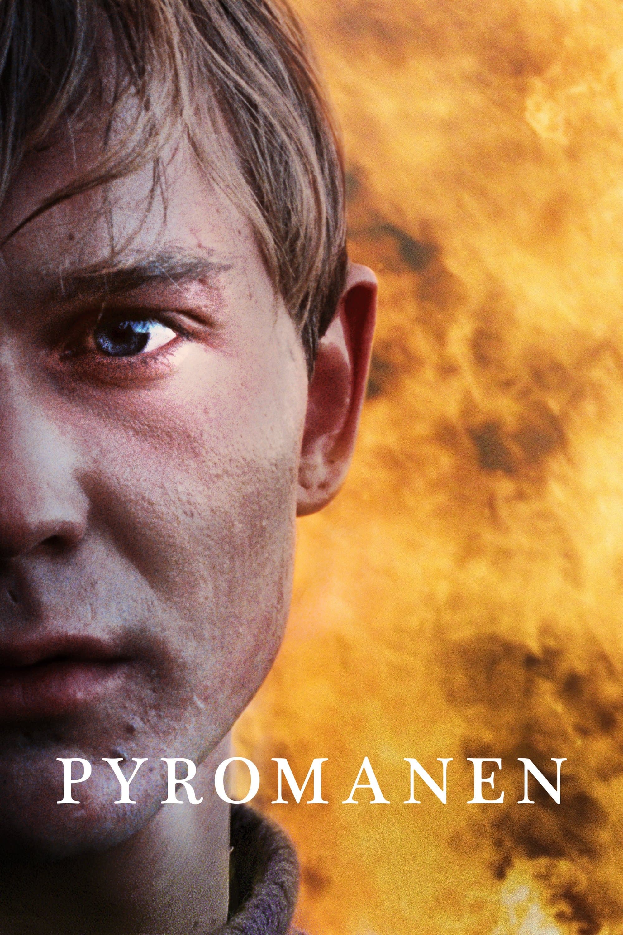 Pyromaniac Movie Poster