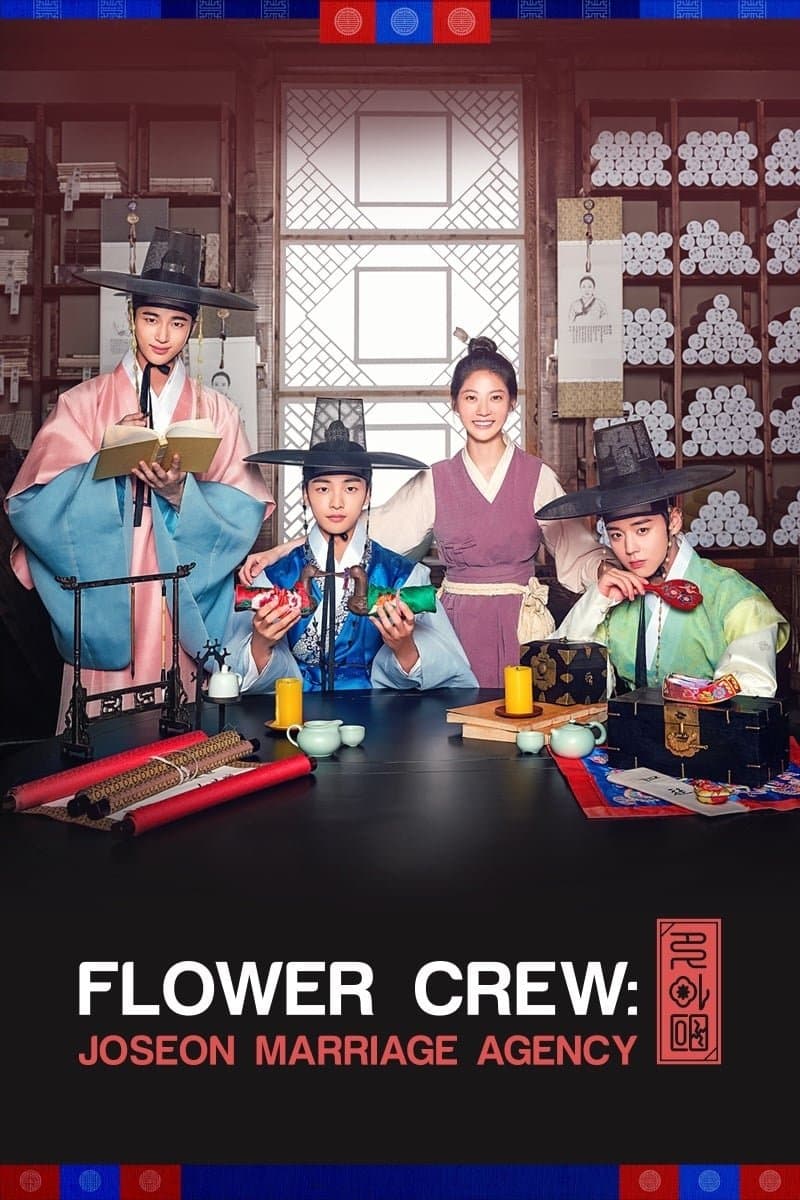 Flower Crew: Joseon Marriage Agency TV Show Poster