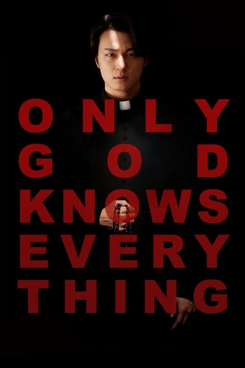 Only God Knows Everything Movie Poster