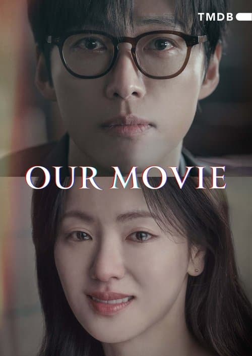 Our Movie TV Show Poster